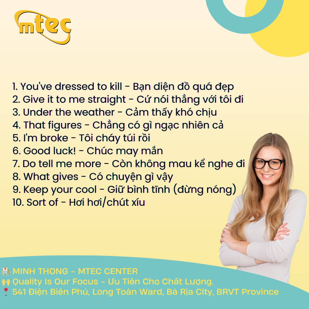 Những câu nói người Bản xứ hay dùng – Part 1